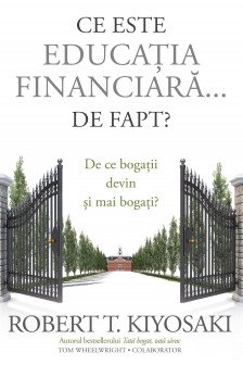 Ce este educatia financiara... de fapt