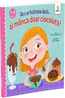 Ce s-ar intampla daca ai manca doar ciocolata?