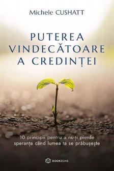 Puterea vindecatoare a credintei