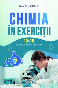 Chimia in exercitii cl 7-a 10х10 provocari