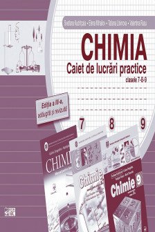 Chimie 7-8-9 caiet de lucrari practice