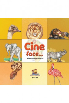 Cine face...? Animale si pasari din Africa