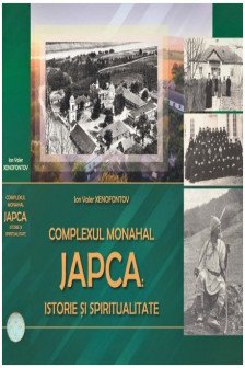 COMPLEXUL MONAHAL JAPCA. ISTORIE SI SPIRITUALITATE