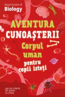 Corpul uman pentru copii isteti