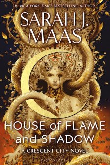 Crescent City: House of Flame and Shadow (Book 3)