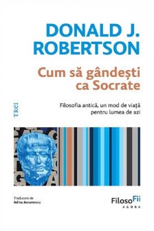 Cum sa gandesti ca Socrate