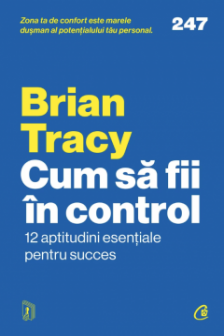 Cum sa fii in control