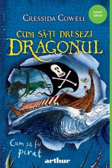 Cum sa-ti dresezi dragonul  2:  Cum sa fii pirat