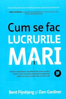 Cum se fac lucrurile mari