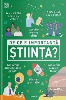 DE CE E IMPORTANTA STIINTA?