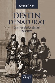 Destin denaturat .Cum si-au pierdut gagauzii identitatea