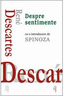 Despre sentimente (cu o introducere de Baruch Spinoza)