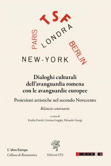 Dialoghi Culturali Dell avanguardia Romena Con Le Avanguardie Europee