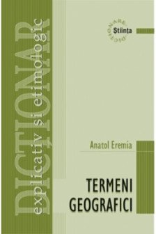 Dictionar de termeni geografici. Stiinta