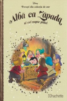 Disney Gold. 2  Alba ca Zapada si cei sapte pitici