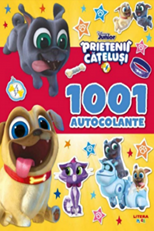 DISNEY JUNIOR. PRIETENII CATELUSI. 1001 de autocolante