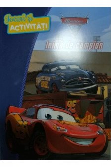 Disney. Masini 3. Inima de campion. Jocuri si activitati