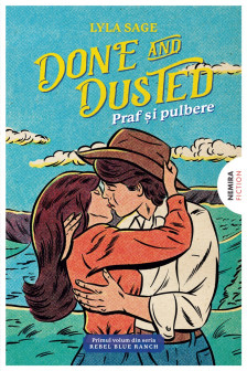 Done and Dusted - praf si pulbere