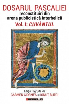 Dosarul Pascaliei. Cuvantul. Volumul I