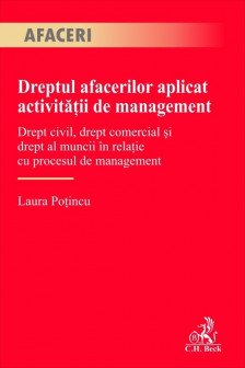 Dreptul afacerilor aplicat activitatii de management