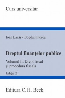 Dreptul finantelor publice : vol. 2 : Drept fiscal si procedura fiscal