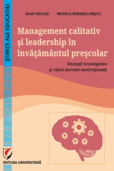 Management calitativ si leadership in invatamantul prescolar