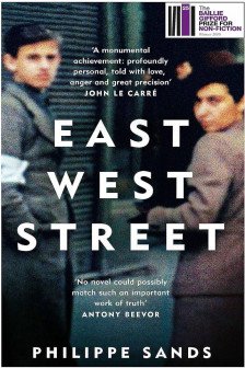 East West Street: On the Origins of "Genocide" and "Crimes Against Humanity"