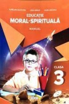 Educatia moral - spirituala cl 3