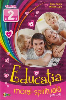 Educatia moral-spirituala: clasa 2-a