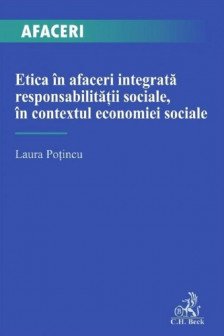 Etica in afaceri integrata responsabilitatii sociale in contextul economiei sociale