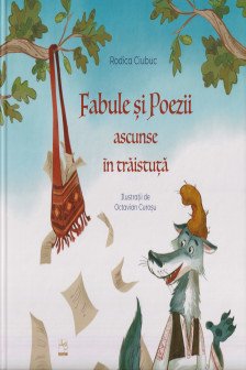 Fabule si Poezii ascunse in traistuta