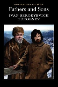 Fathers and Sons (Wordsworth Classics)