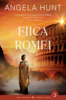 Fiica Romei (Emisarii - Cartea a treia)
