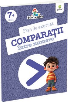 Fise de exersat Comparatii intre numere