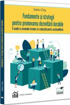 Fundamente si strategii pentru promovarea dezvoltarii durabile