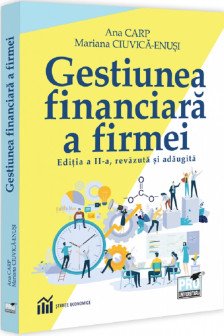 Gestiunea financiara a firmei Carp Ana Mariana Ciuvica-Enusi