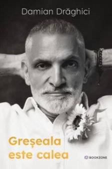 Greseala este calea