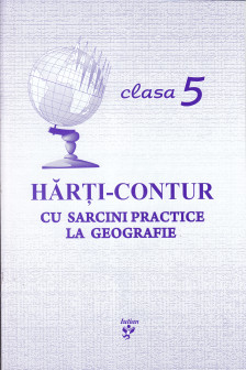 Harti contur cl.5 cu sarcini practice la geografie