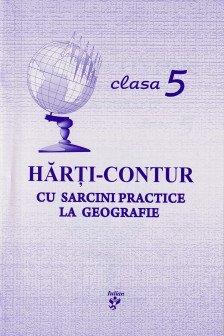 Harti contur cl.5 cu sarcini practice la geografie