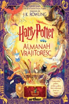 Harry Potter. Almanah Vrajitoresc 