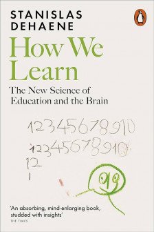 How We Learn: The New Science of Education and the Brain