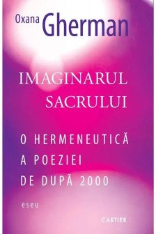 IMAGINARUL SACRULUI. Oxana Gherman