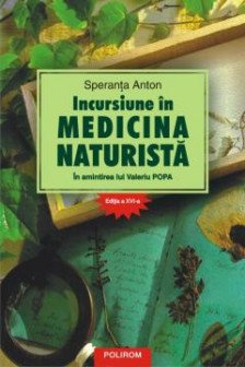 Incursiune in medicina naturista