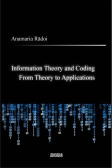 Information theory and coding. From theory to applications