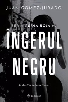 Ingerul negru vol.2 din seria Reina Roja