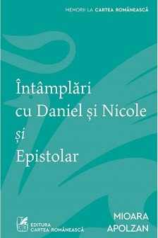 Intamplari cu Daniel si Nicole si Epistolar 