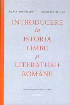 Introducere in istoria limbii si literaturii romane.