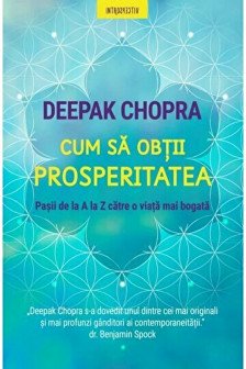 Introspectiv. CUM SA OBTII PROSPERITATEA.
