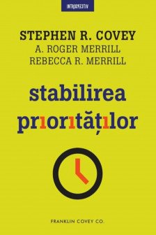 Introspectiv. STABILIREA PRIORITATILOR.