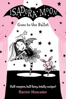 Isadora Moon goes to the ballet